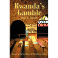 Rwanda's Gamble: Gacaca and a New Model Of Transitional Justice