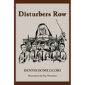 Disturbers Row