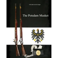 The Potsdam Musket