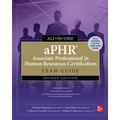 Aphr Associate Professional in Human Resources Certification All-In-One Exam Guide, Second Edition