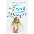 Whispers of Miracles