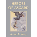 Heroes of Asgard (Black and White Edition) (Yesterday's Classics)