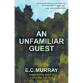 An Unfamiliar Guest