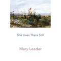 She Lives There Still