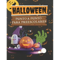 Halloween Punto a Punto Para Preescolares