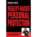 Reality-Based Personal Protection