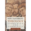 New Testament Theology: Communion and Community