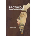 Protocols: Exposing Modern Antisemitism