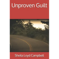 Unproven Guilt