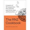 The Rnz Cookbook: A Treasury of 180 Recipes from New Zealand's Best-Known Chefs and Food Writers
