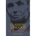 Claiming Lincoln