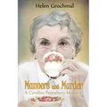 Manners and Murder: A Carolina Pennsbury Mystery