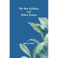 The New Gulliver, and Other Stories