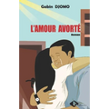 L'amour avorté