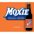 Moxie: Maine in a Bottle