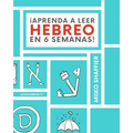 ¡Aprenda a Leer Hebreo en 6 Semanas!