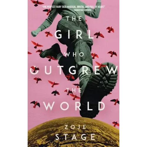 The Girl Who Outgrew the World