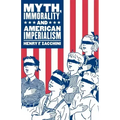 Myth, Immorality and American Imperialism