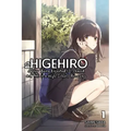 Higehiro: After Being Rejected, I Shaved and Took in a High School Runaway, Vol. 1 (Light Novel): Volume 1