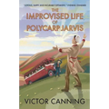 The Improvised Life of Polycarp Jarvis