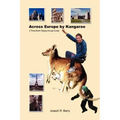 Across Europe by Kangaroo: A Three-Month Odyssey through Europe