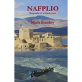 Nafplio: Biography of a Greek town