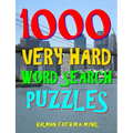 1000 Very Hard Word Search Puzzles: Fun Way to Improve Your IQ