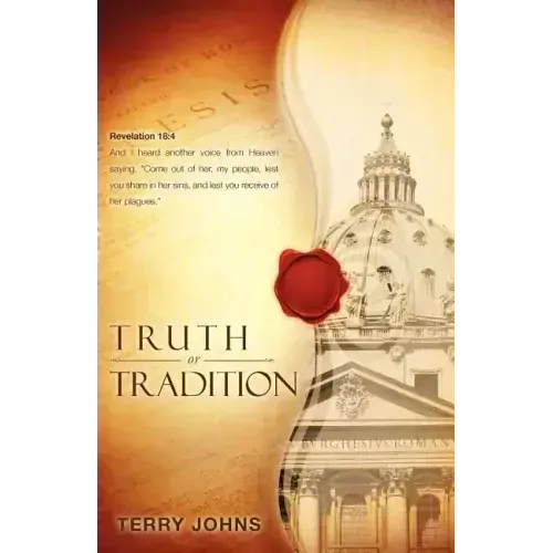 Truth or Tradition