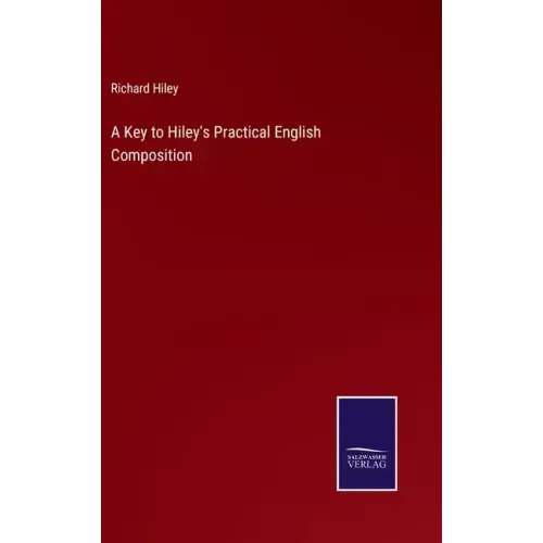 A Key to Hiley's Practical English Composition