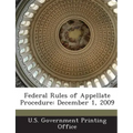 Federal Rules of Appellate Procedure: December 1, 2009