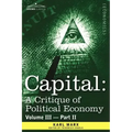 Capital: A Critique of Political Economy - Vol. III-Part II: The Process of Capitalist Production as a Whole