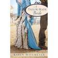 A Tailor-Made Bride