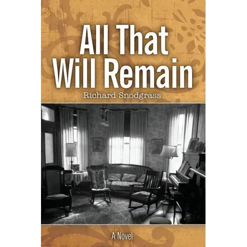 All That Will Remain