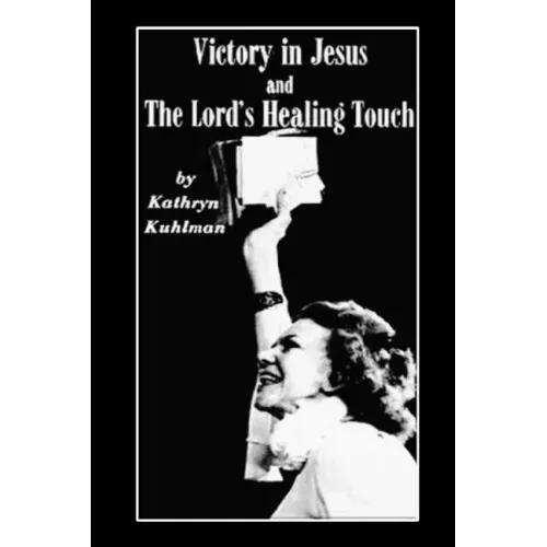 Vistory in Jesus and The Lord's Healing Touch