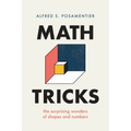 Math Tricks: The Surprising Wonders of Shapes and Numbers
