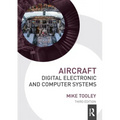 Aircraft Digital Electronic and Computer Systems