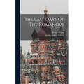 The Last Days Of The Romanovs