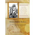 Helen Miller Bailey: The Pioneer Educator and Renaissance Woman Who Shaped Chicano(a) Leaders