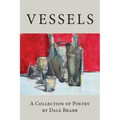 Vessels: A Collection of Poetry