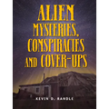 Alien Mysteries, Conspiracies and Cover-Ups