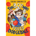 The Boy Who Failed Dodgeball
