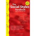 The Social Styles Handbook: Adapt Your Style to Win Trust