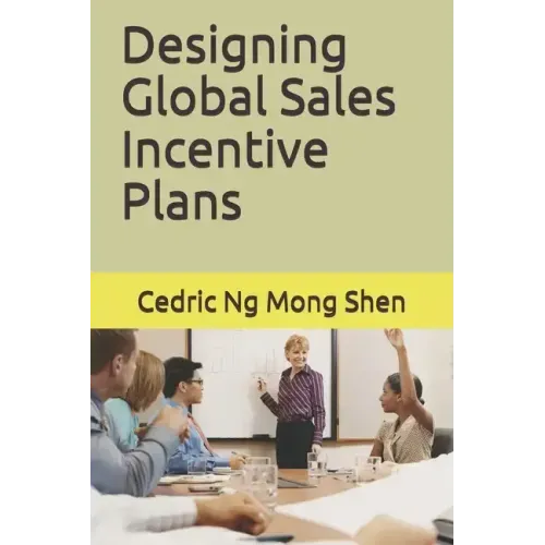Designing Global Sales Incentive Plans