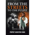 From the Streets to the Pulpit