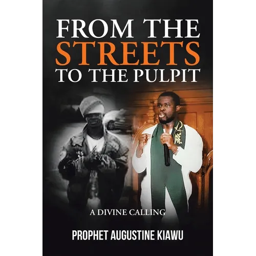 From the Streets to the Pulpit