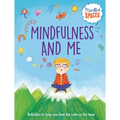 Mindfulness and Me
