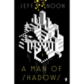 A Man of Shadows