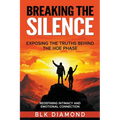 Breaking the Silence_ Exposing the Truths Behind the Hoe Phase