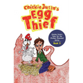 Chickie Jurin's Egg Thief