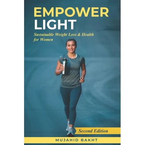 Empower Light: Sustainable Weight Loss & Health for Women